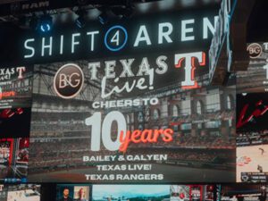 Bailey & Galyen Attorneys at Law Hosts “Cheers to 10 Years” Celebration with the  Texas Rangers and Texas Live